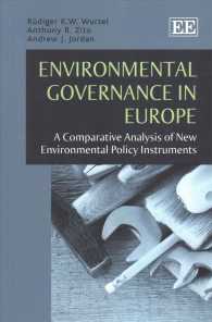 欧州にみる環境ガバナンス<br>Environmental Governance in Europe : A Comparative Analysis of New Environmental Policy Instruments