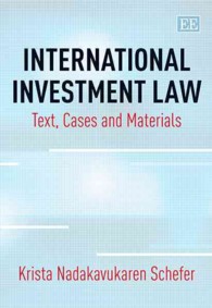 国際投資法入門<br>International Investment Law : Text, Cases and Materials