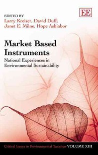 Market Based Instruments National Experiences in Environmental Sustainability Critical Issues in Environmental Taxation Critical Issues in Environmental Taxation Series