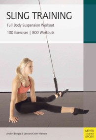 Sling Training : Full Body Suspension Workout