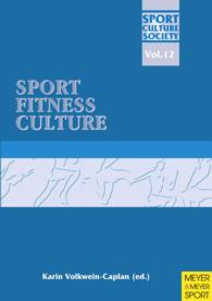 Sport, Fitness, Culture (Sport, Culture, Society)