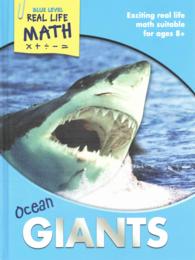Ocean Giants (Real Life Math, Blue Level)