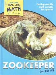 Zookeeper for the Day (Real Life Math - Blue Level)