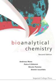 生体分析化学（テキスト・第２版）<br>Bioanalytical Chemistry （Second）