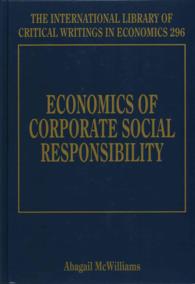 CSRの経済学<br>Economics of Corporate Social Responsibility (The International Library of Critical Writings in Economics series)