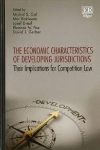 途上国における訴訟の経済的特徴：競争法にとっての含意<br>The Economic Characteristics of Developing Jurisdictions : Their Implications for Competition Law