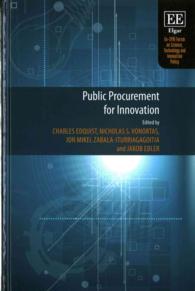 イノベーションのための公共調達<br>Public Procurement for Innovation (Eu-spri Forum on Science, Technology and Innovation Policy series)