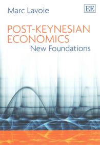 Post-Keynesian Economics : New Foundations
