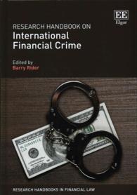 国際金融犯罪の経済学：研究ハンドブック<br>Research Handbook on International Financial Crime (Research Handbooks in Financial Law series)