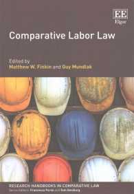 比較労働法：研究ハンドブック<br>Comparative Labor Law (Research Handbooks in Comparative Law series)