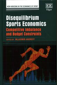 Disequilibrium Sports Economics : Competitive Imbalance and Budget Constraints (New Horizons in the Economics of Sport series)
