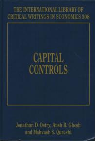 資本規制<br>Capital Controls (The International Library of Critical Writings in Economics series)