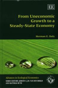 From Uneconomic Growth to a Steady-State Economy (Advances in Ecological Economics series)