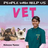 Vet (People Who Help Us) （Reprint）