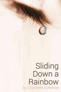 Sliding Down a Rainbow （Reprint）