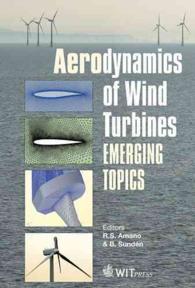 Aerodynamics of Wind Turbines : Emerging Topics