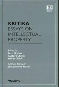 Kritika: Essays on Intellectual Property : Volume 1 (Kritika: Essays on Intellectual Property)