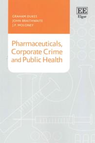 医薬品、企業犯罪と公衆保健<br>Pharmaceuticals, Corporate Crime and Public Health