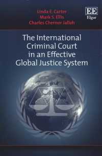 国際法廷と各国の裁判管轄<br>The International Criminal Court in an Effective Global Justice System