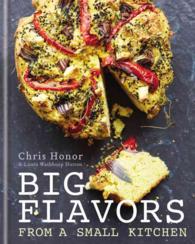 Big Flavors from a Small Kitchen