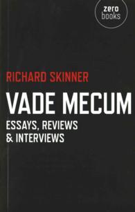Vade Mecum - Essays, Reviews & Interviews