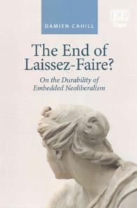 自由放任主義の終焉？：埋め込まれたネオリベラリズムの耐久性について<br>The End of Laissez-Faire? : On the Durability of Embedded Neoliberalism
