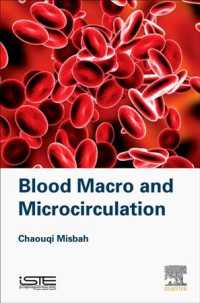 血流のマクロ／ミクロ物理・化学・生物学<br>Blood Macro- and Microcirculation