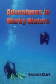 Adventures in Murky Waters