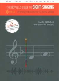 The Novello Guide to Sight-Singing : An Interactive Course for All Choral Singers