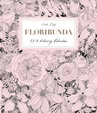 Floribunda 2018 Coloring Calendar （WAL）