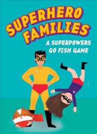 Superhero Families : A Superpowers Go Fish Game