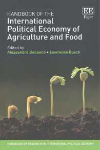 農業・食糧の国際政治経済学ハンドブック<br>Handbook of the International Political Economy of Agriculture and Food (Handbooks of Research on International Political Economy series)