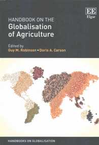 農業グローバル化ハンドブック<br>Handbook on the Globalisation of Agriculture (Handbooks on Globalisation series)