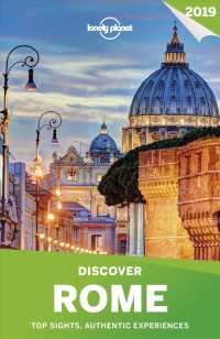 Lonely Planet Discover 2019 Rome (Lonely Planet Discover Rome) （5 FOL PAP/）