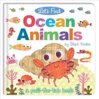 Let's Find Ocean Animals (Let's Find Pull-the-tab Books) （INA BRDBK）
