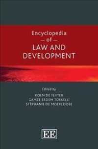 法と開発百科事典<br>Encyclopedia of Law and Development (Elgar Concise Encyclopedias in Law)