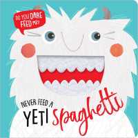 Never Feed a Yeti Spaghetti （BRDBK）