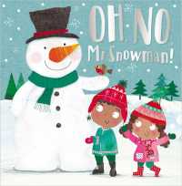 Oh No Mr Snowman!