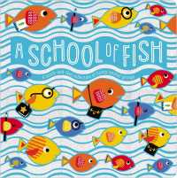 A School of Fish （INA BRDBK）
