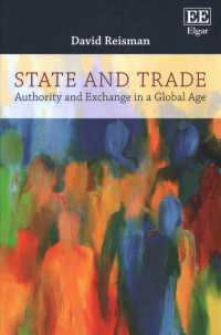 国家と貿易：グローバル時代の権威と交換<br>State and Trade : Authority and Exchange in a Global Age