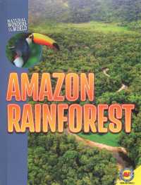 Amazon Rainforest (Natural Wonders of the World)