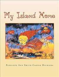 My Island Home -- Paperback / softback