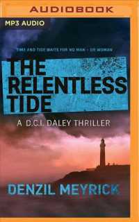 The Relentless Tide (Dci Daley Thrillers) （MP3 UNA）