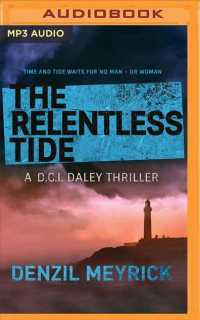The Relentless Tide (Dci Daley Thrillers) （MP3 UNA）