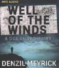 Well of the Winds (D.C.I. Daley) （MP3 UNA）