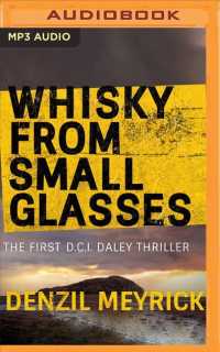 Whisky from Small Glasses (Dci Daley Thrillers) （MP3 UNA）