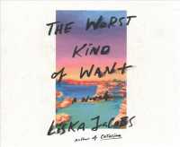 The Worst Kind of Want (6-Volume Set) （Unabridged）