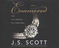 Enamored (6-Volume Set) (Accidental Billionaires) （Unabridged）