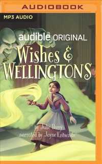 Wishes & Wellingtons （MP3 UNA）