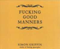 Fucking Good Manners